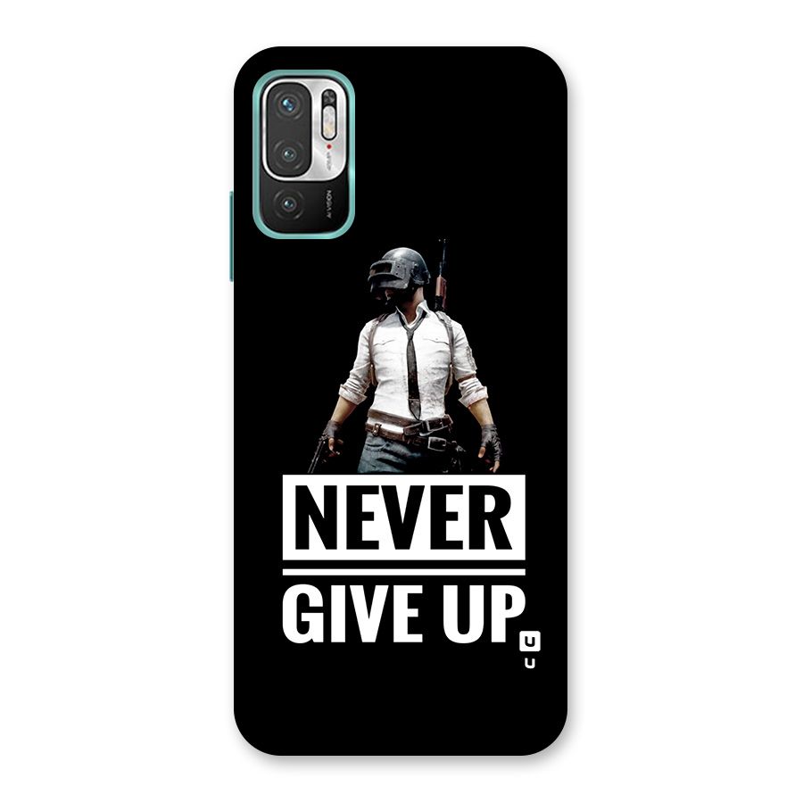 Never Giveup Back Case for Redmi Note 10T 5G