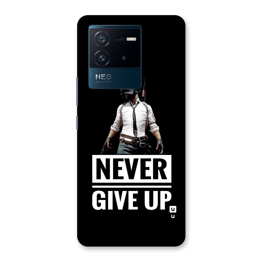 Never Giveup Back Case for Vivo iQOO Neo 6 5G