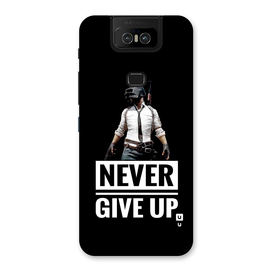 Never Giveup Back Case for Zenfone 6z