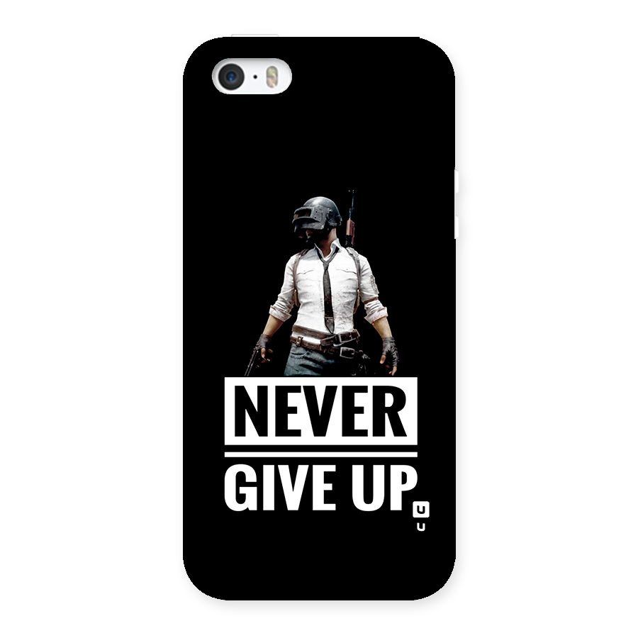 Never Giveup Back Case for iPhone SE 2016
