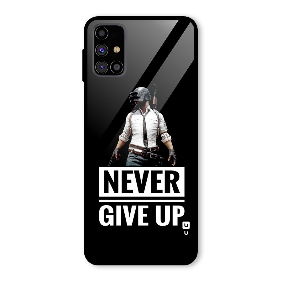 Never Giveup Glass Back Case for Galaxy M31s