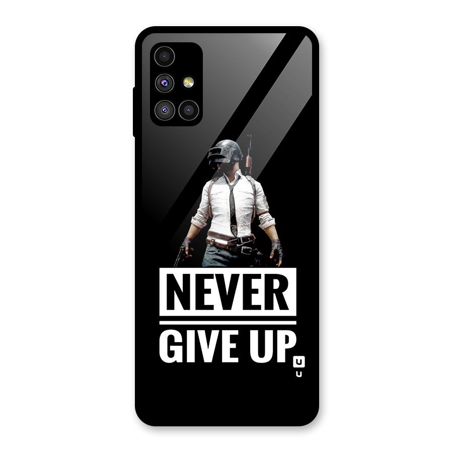 Never Giveup Glass Back Case for Galaxy M51