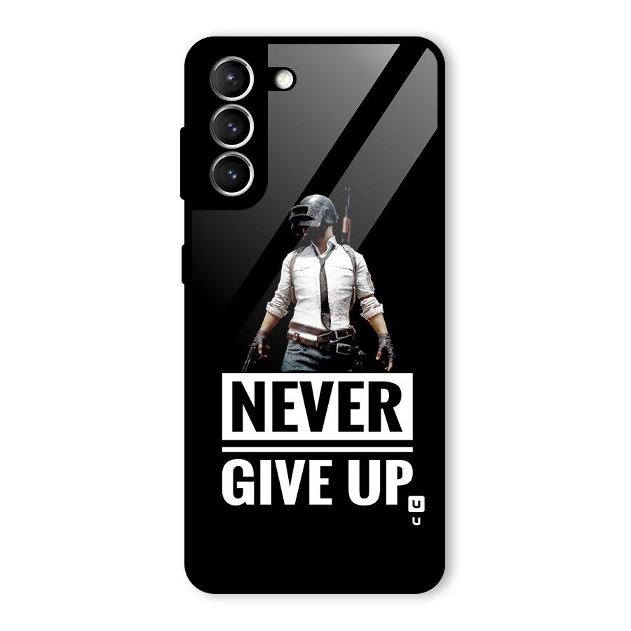 Never Giveup Glass Back Case for Galaxy S21 5G