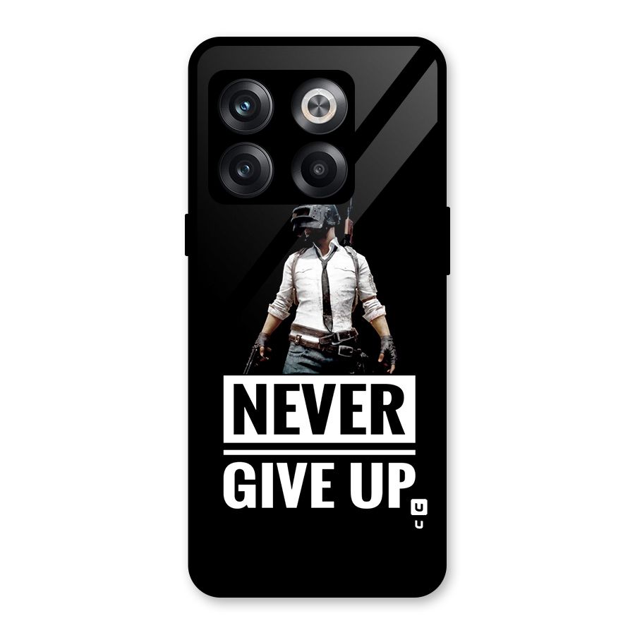 Never Giveup Glass Back Case for OnePlus 10T