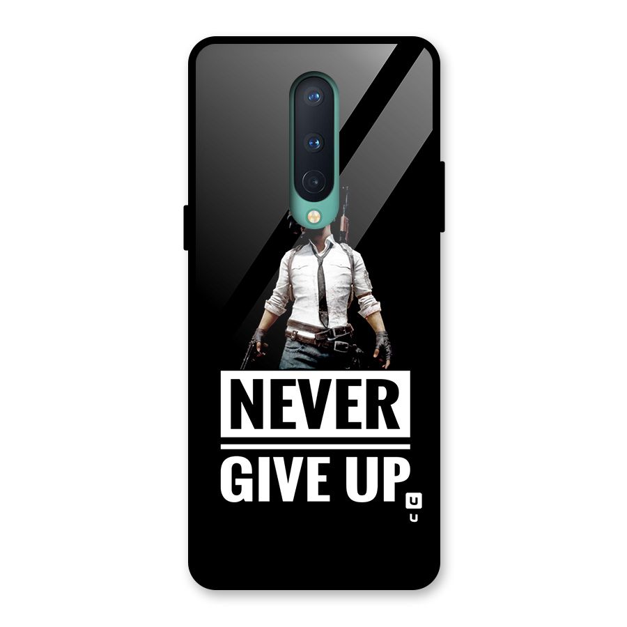 Never Giveup Glass Back Case for OnePlus 8