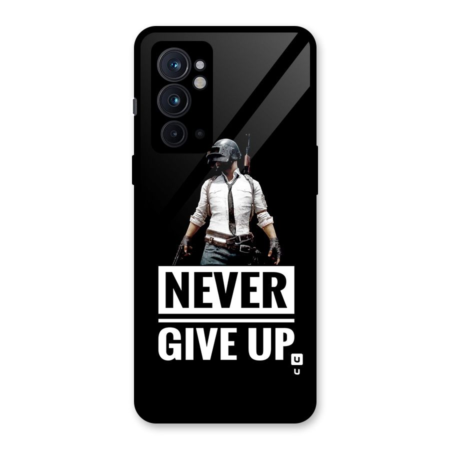 Never Giveup Glass Back Case for OnePlus 9RT 5G