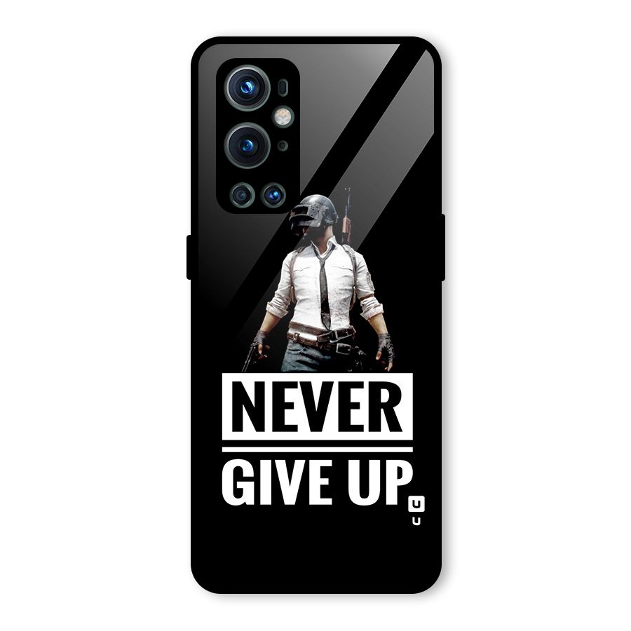 Never Giveup Glass Back Case for OnePlus 9 Pro