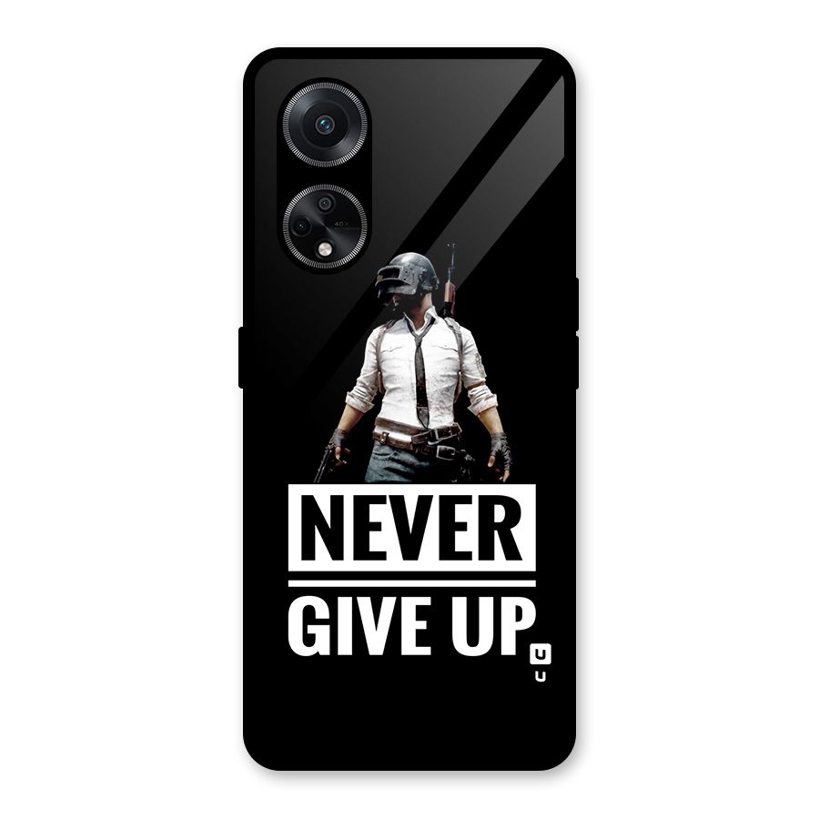 Never Giveup Glass Back Case for Oppo F23