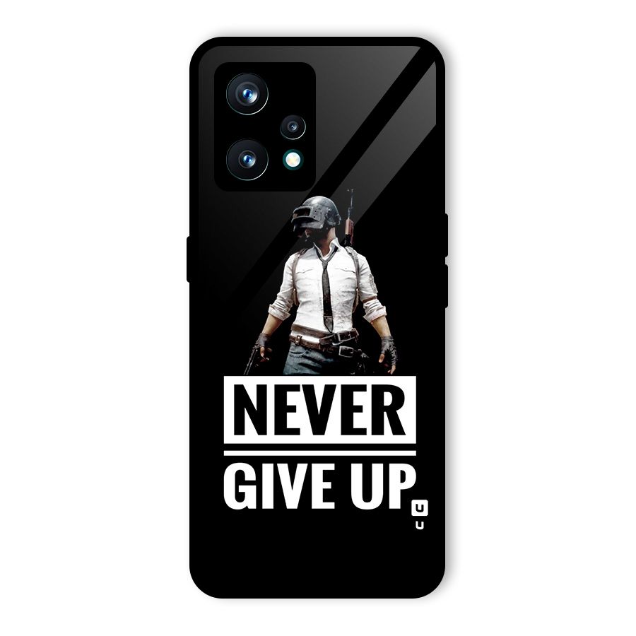 Never Giveup Glass Back Case for Realme 9 Pro Plus 5G