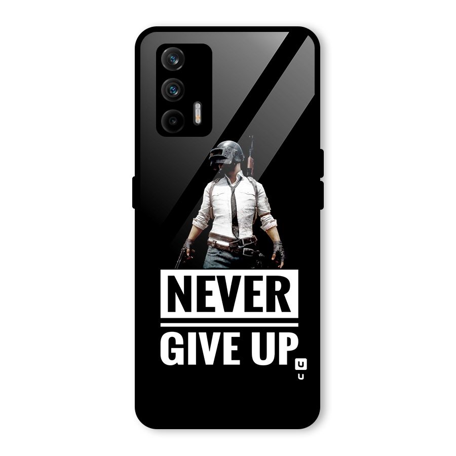 Never Giveup Glass Back Case for Realme GT 5G