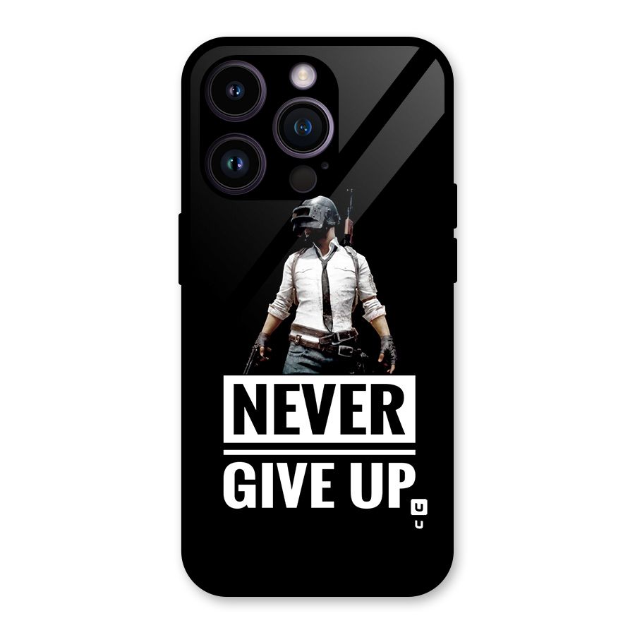Never Giveup Glass Back Case for iPhone 14 Pro
