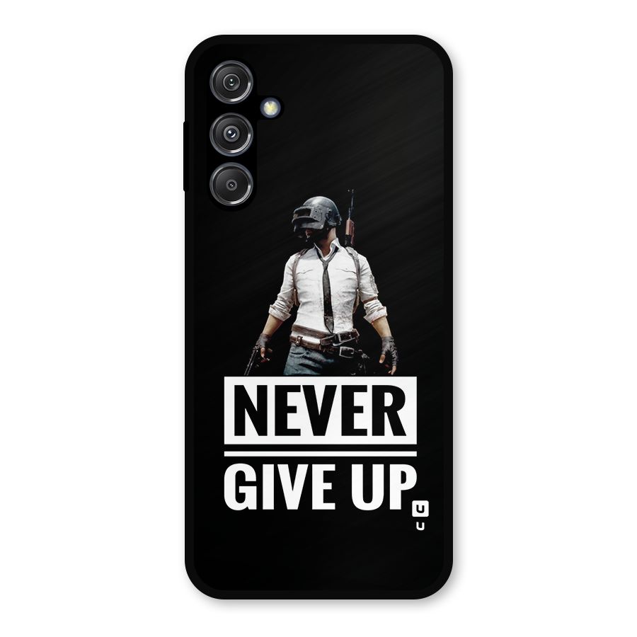 Never Giveup Metal Back Case for Galaxy M34 5G