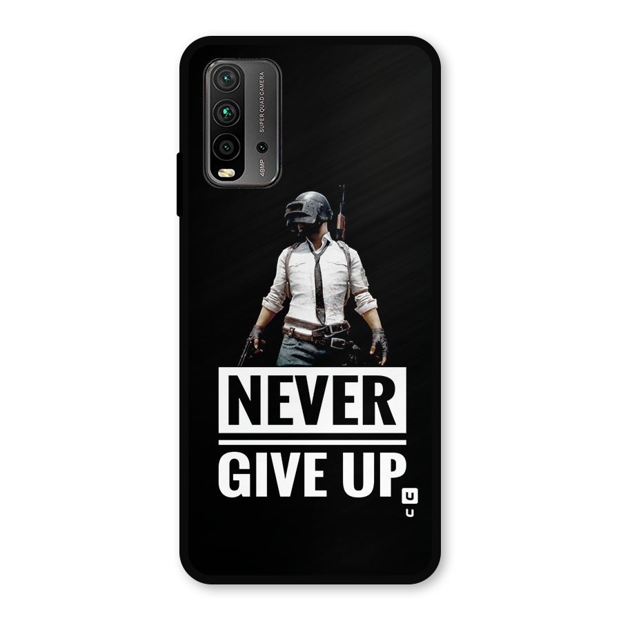 Never Giveup Metal Back Case for Redmi 9 Power
