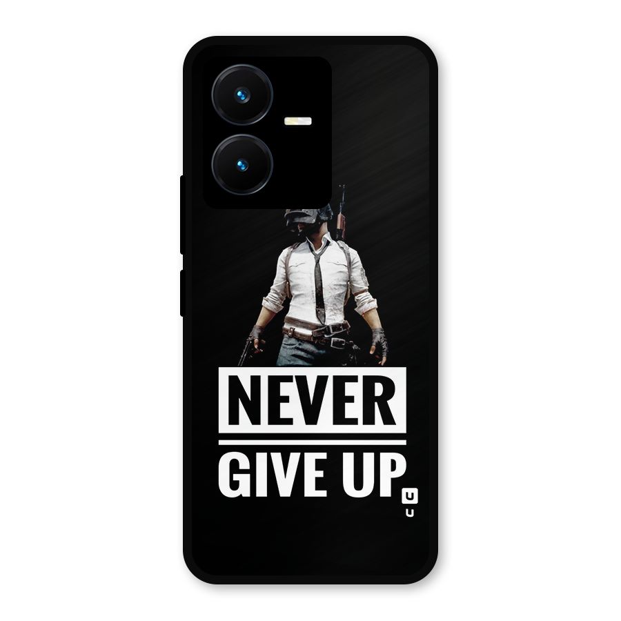 Never Giveup Metal Back Case for Vivo Y22