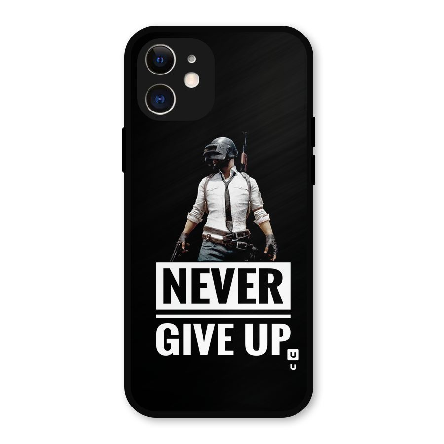 Never Giveup Metal Back Case for iPhone 12
