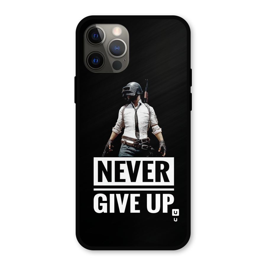 Never Giveup Metal Back Case for iPhone 12 Pro