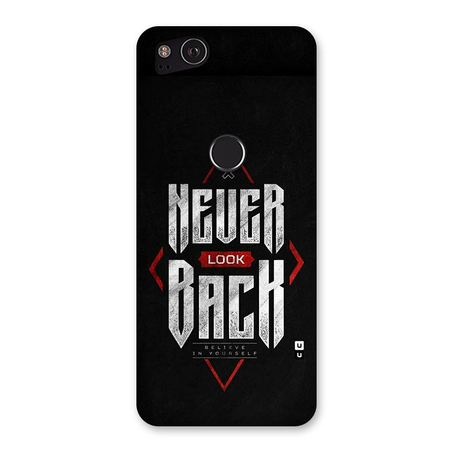 Never Look Back Diamond Back Case for Google Pixel 2