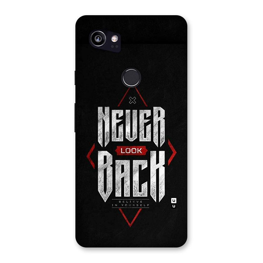 Never Look Back Diamond Back Case for Google Pixel 2 XL