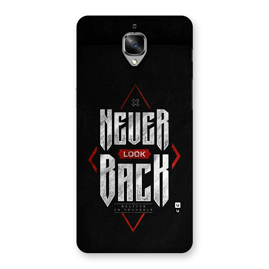 Never Look Back Diamond Back Case for OnePlus 3