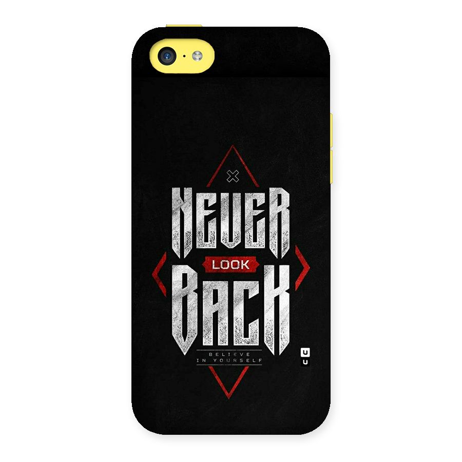 Never Look Back Diamond Back Case for iPhone 5C