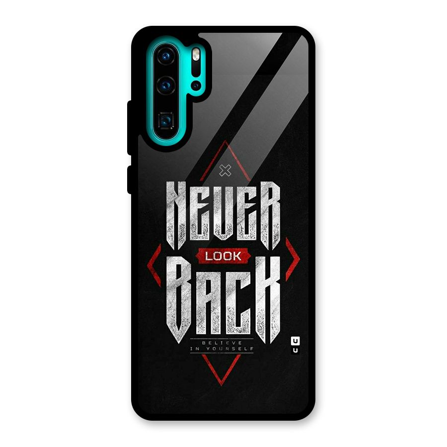 Never Look Back Diamond Glass Back Case for Huawei P30 Pro