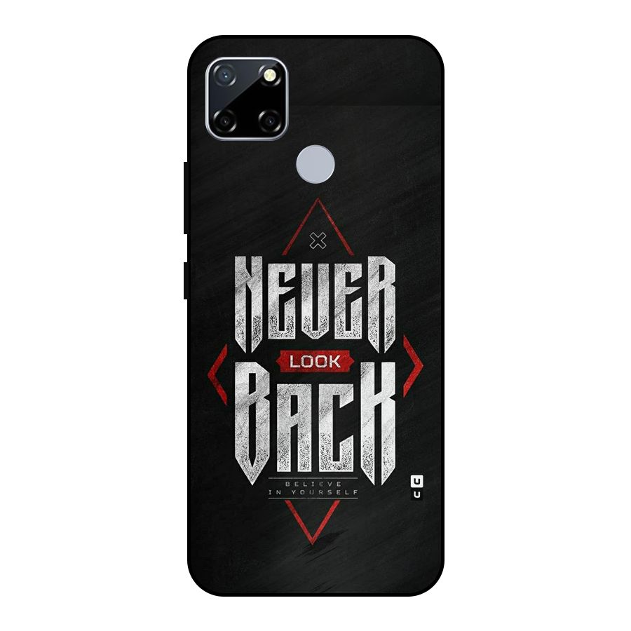 Never Look Back Diamond Metal Back Case for Realme Narzo 20