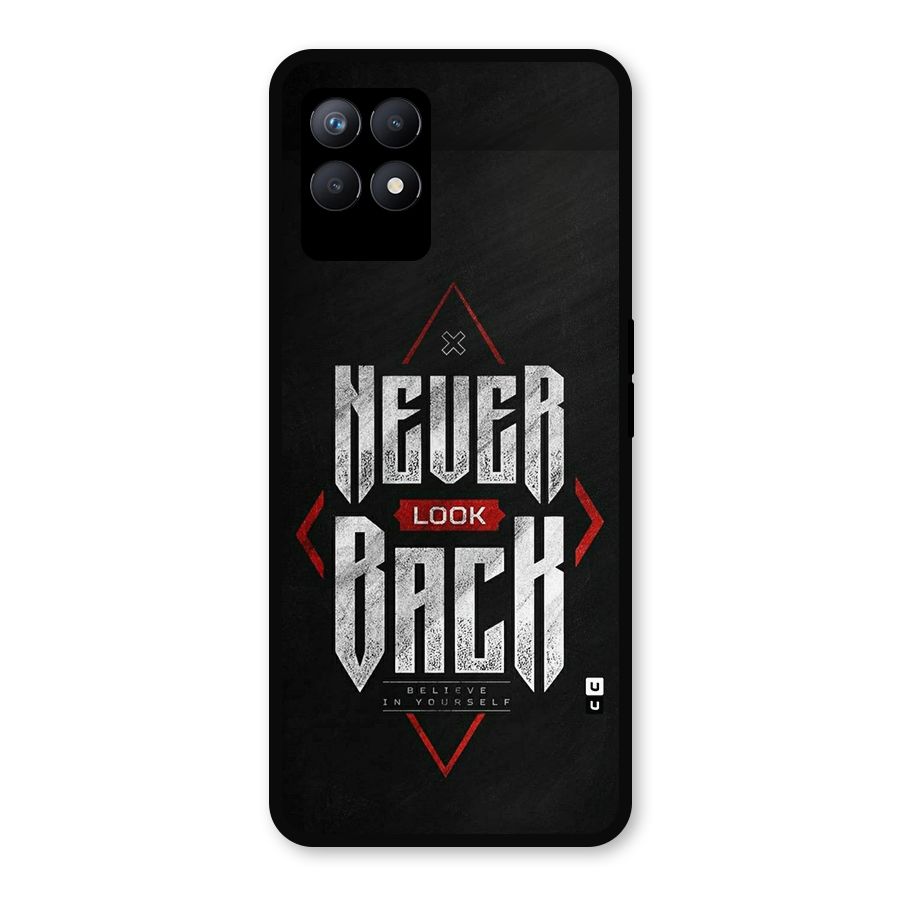 Never Look Back Diamond Metal Back Case for Realme Narzo 50