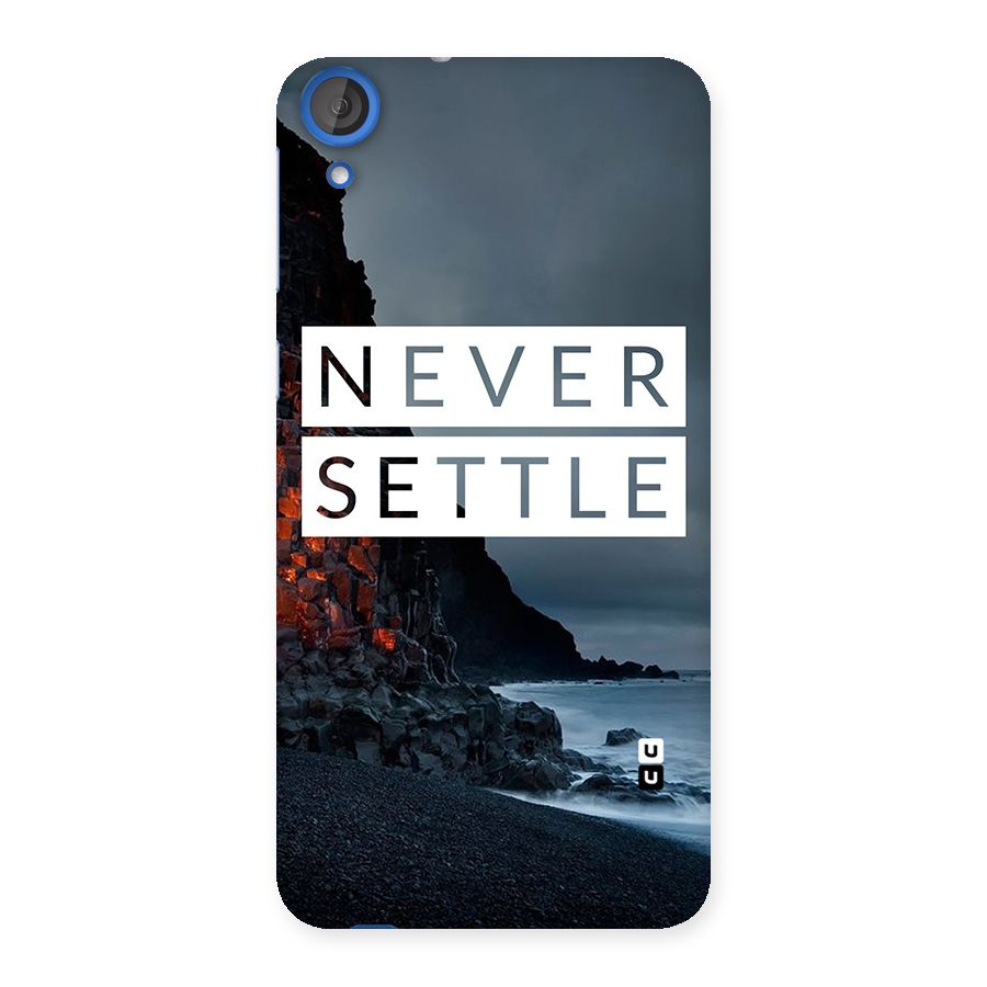 Never Settle Dark Beach Back Case for HTC Desire 820