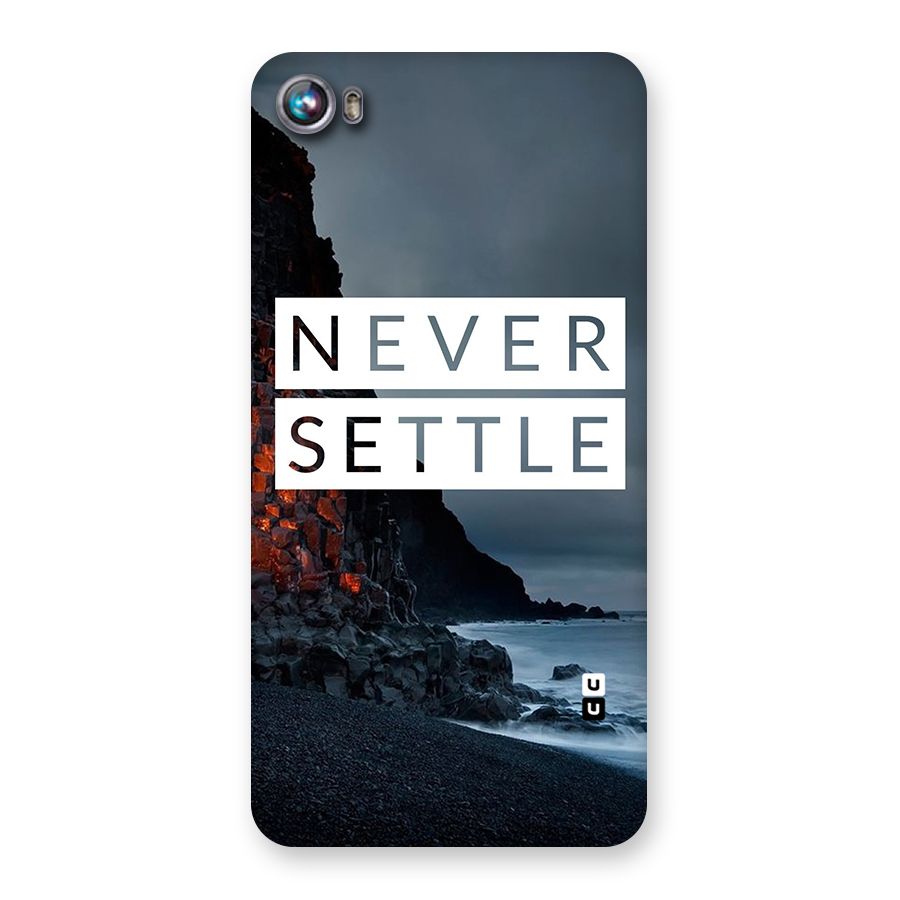 Never Settle Dark Beach Back Case for Micromax Canvas Fire 4 A107