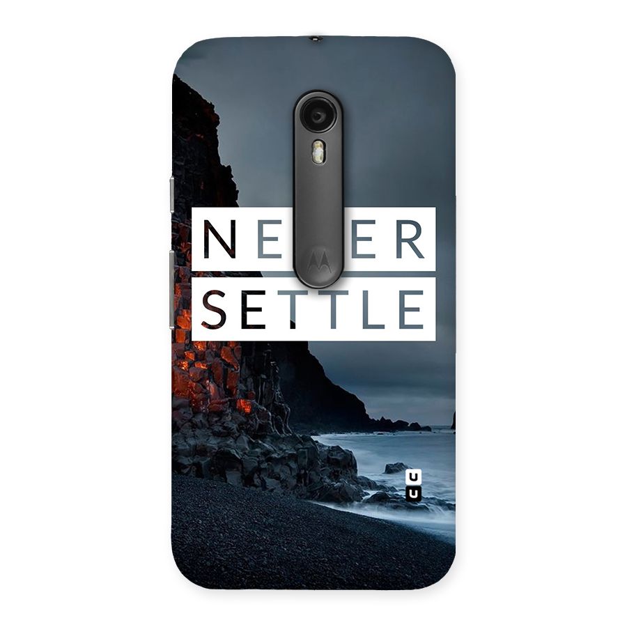 Never Settle Dark Beach Back Case for Moto G Turbo