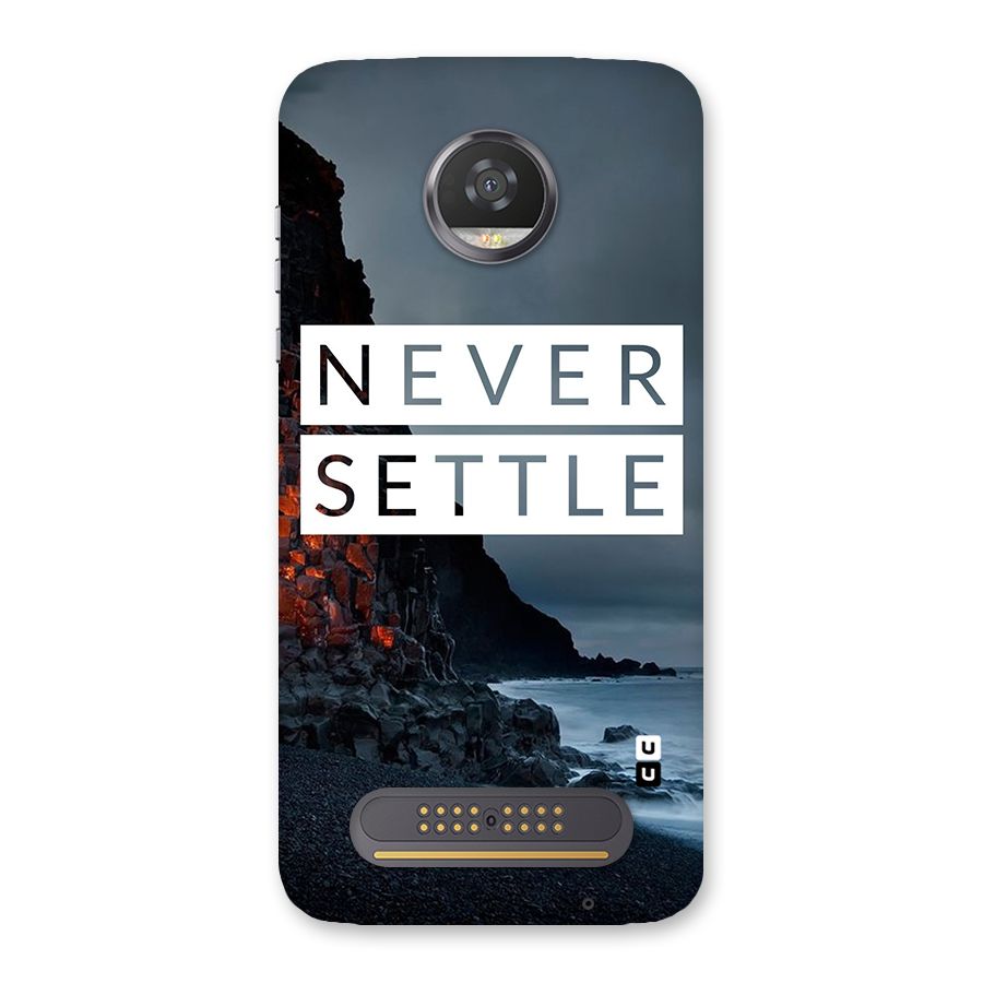 Never Settle Dark Beach Back Case for Moto Z2 Play