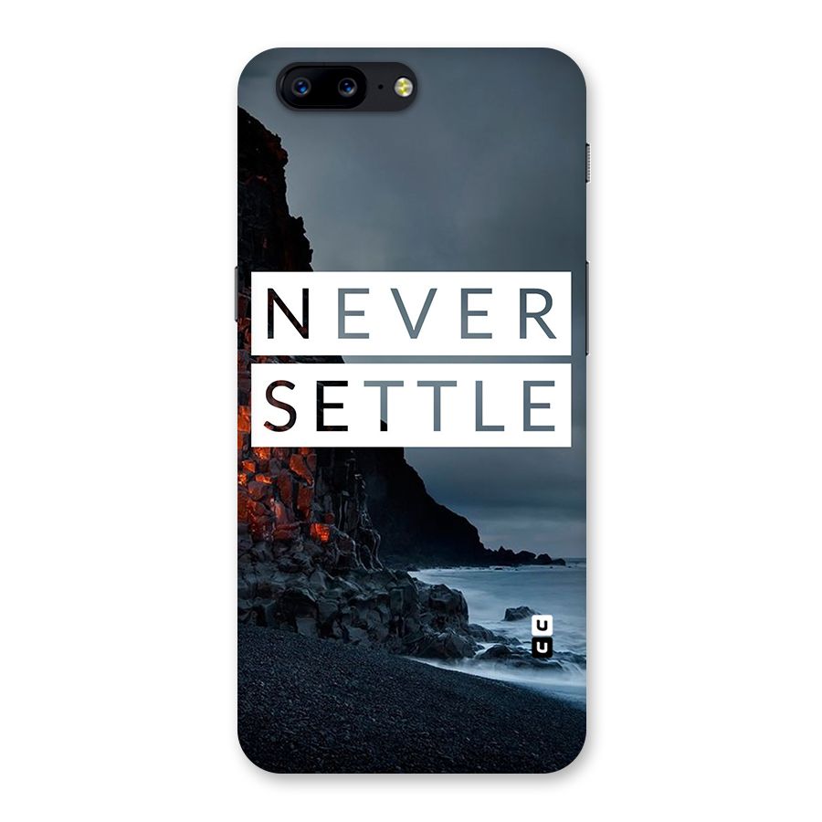 Never Settle Dark Beach Back Case for OnePlus 5