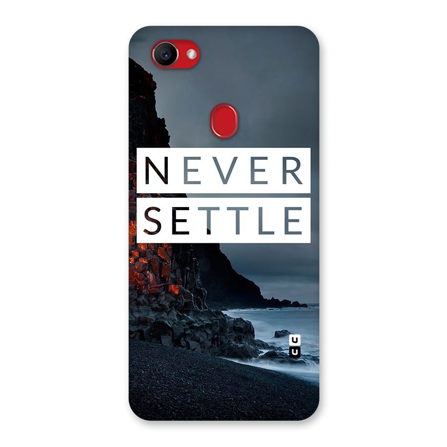 Never Settle Dark Beach Back Case for Oppo F7