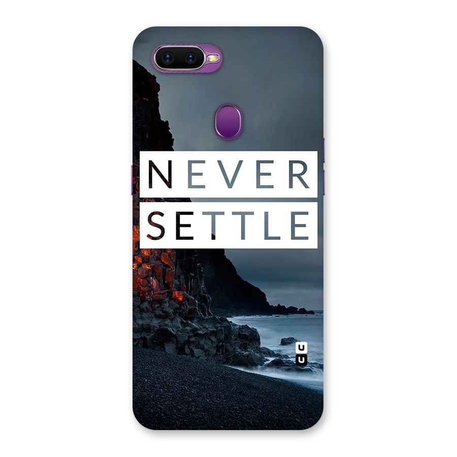 Never Settle Dark Beach Back Case for Oppo F9