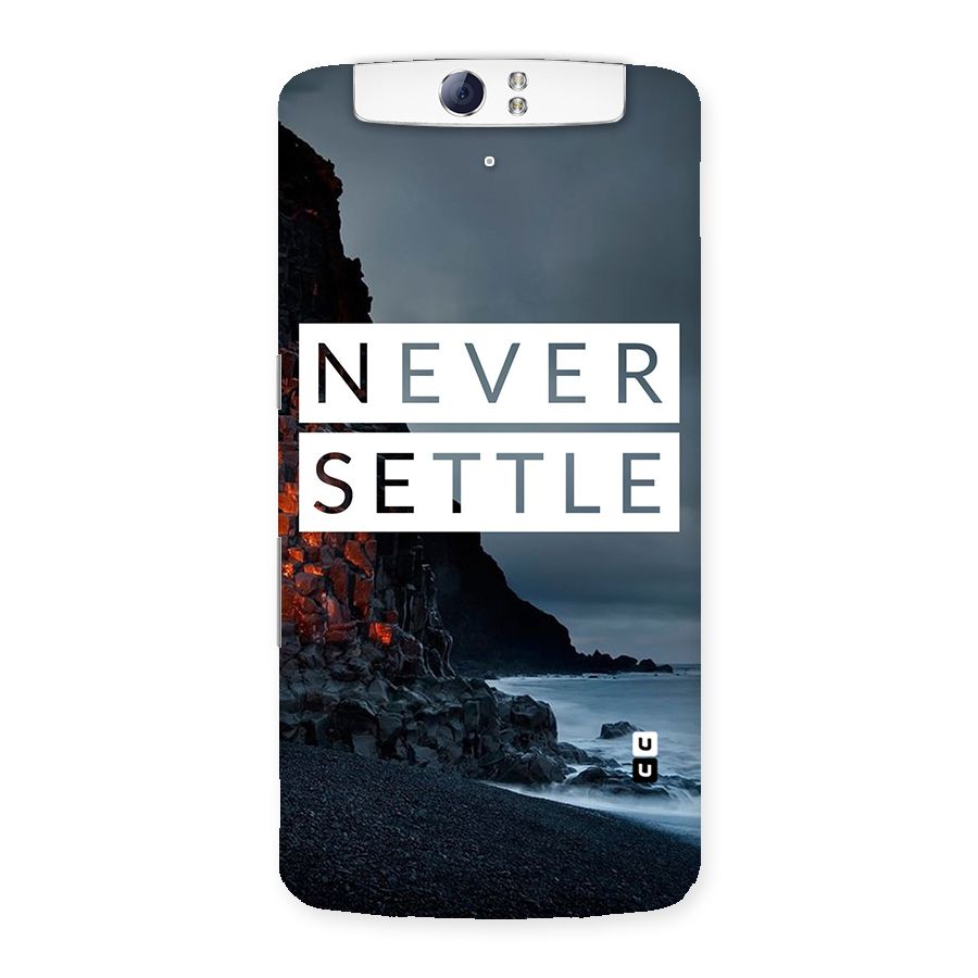 Never Settle Dark Beach Back Case for Oppo N1
