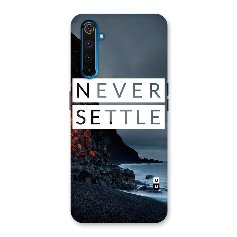 Never Settle Dark Beach Back Case for Realme 6 Pro
