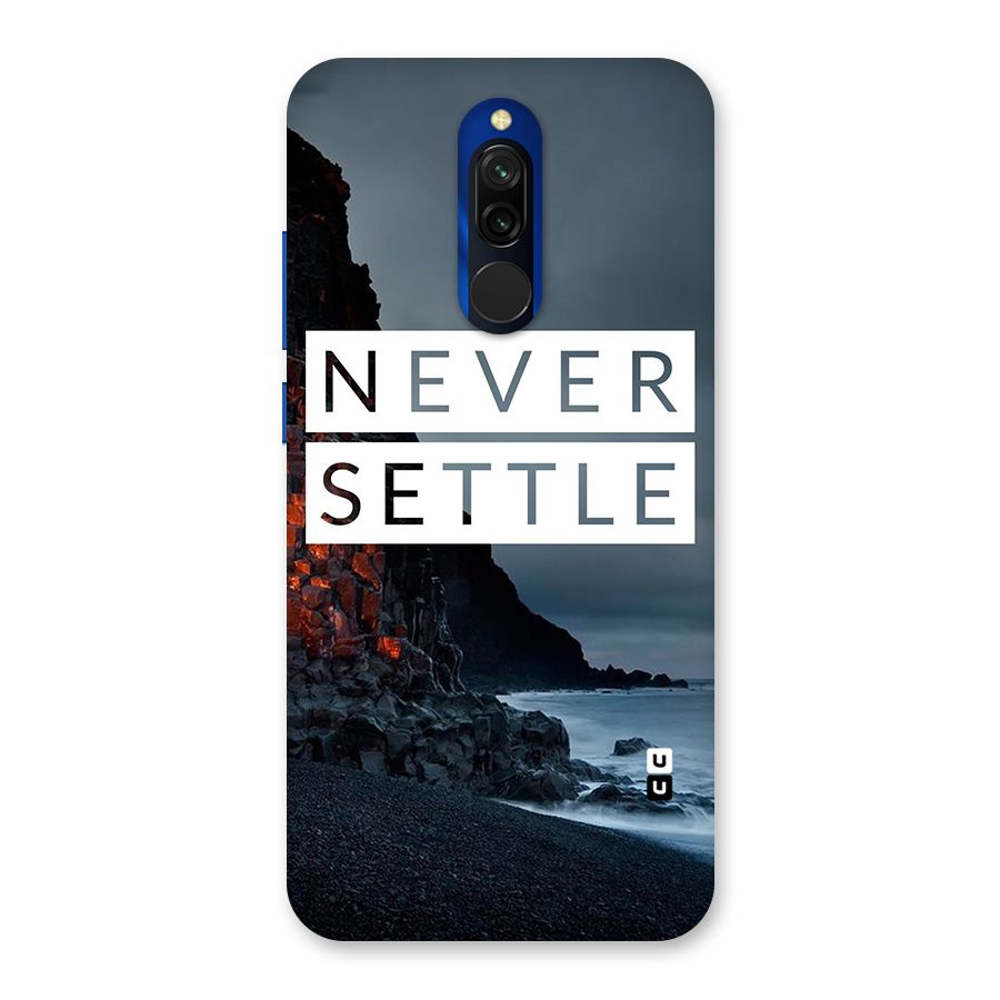 Never Settle Dark Beach Back Case for Redmi 8