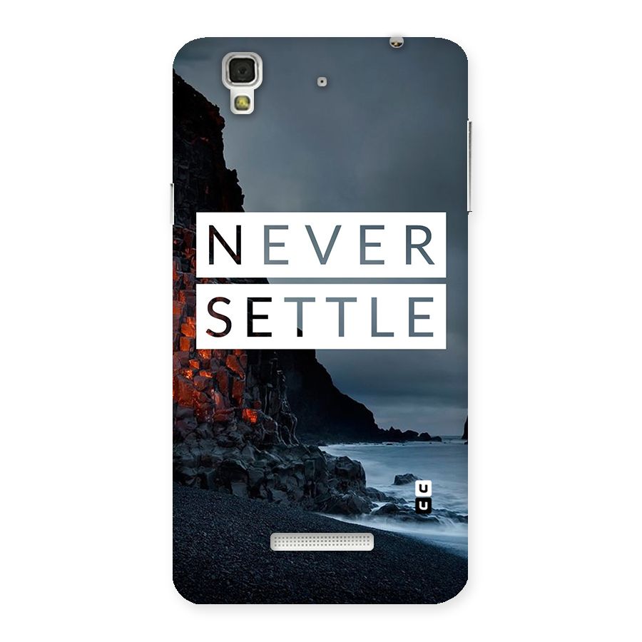 Never Settle Dark Beach Back Case for YU Yureka Plus