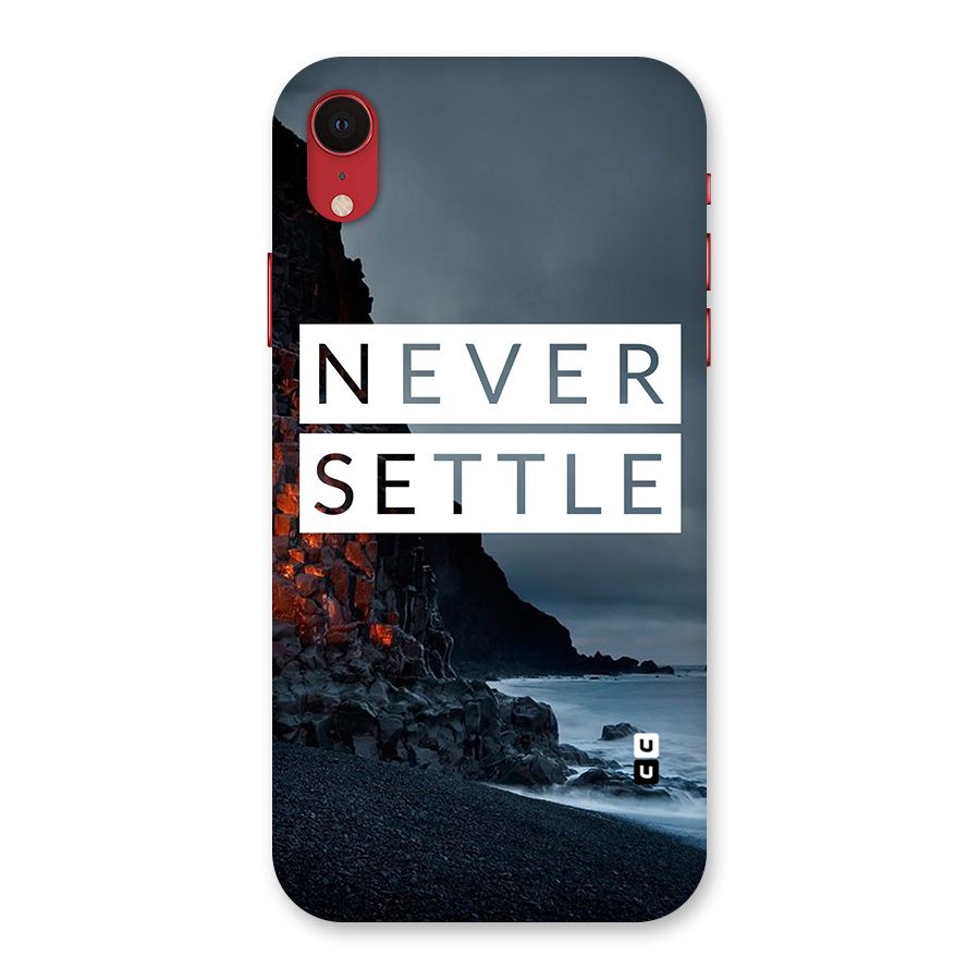 Never Settle Dark Beach Back Case for iPhone XR