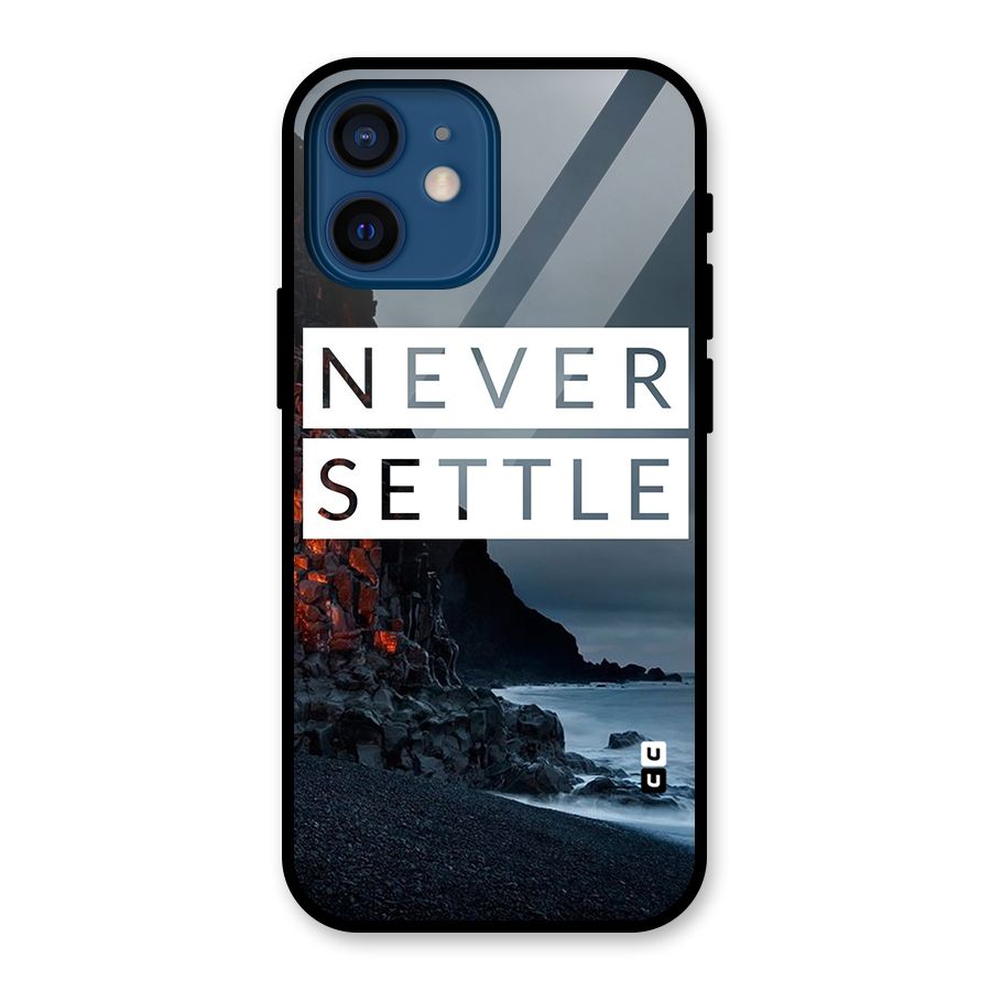 Never Settle Dark Beach Glass Back Case for iPhone 12 Mini