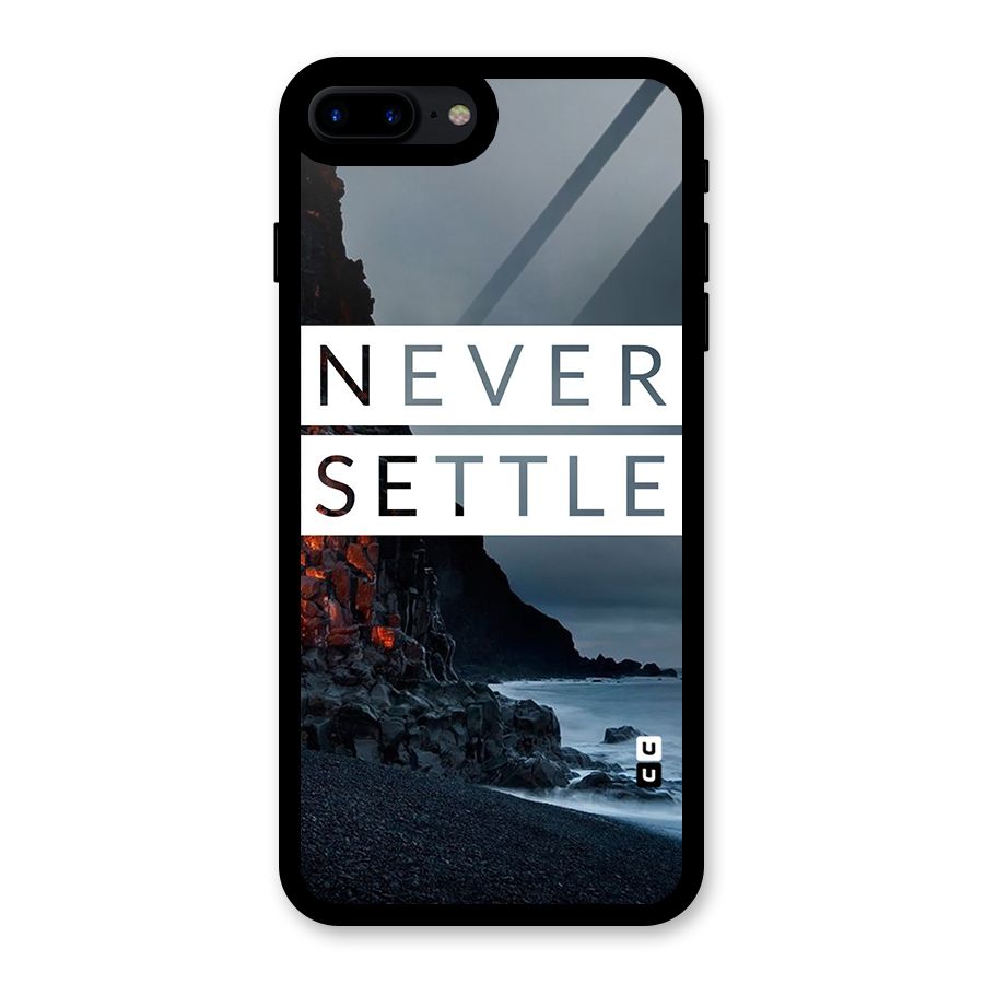 Never Settle Dark Beach Glass Back Case for iPhone 8 Plus