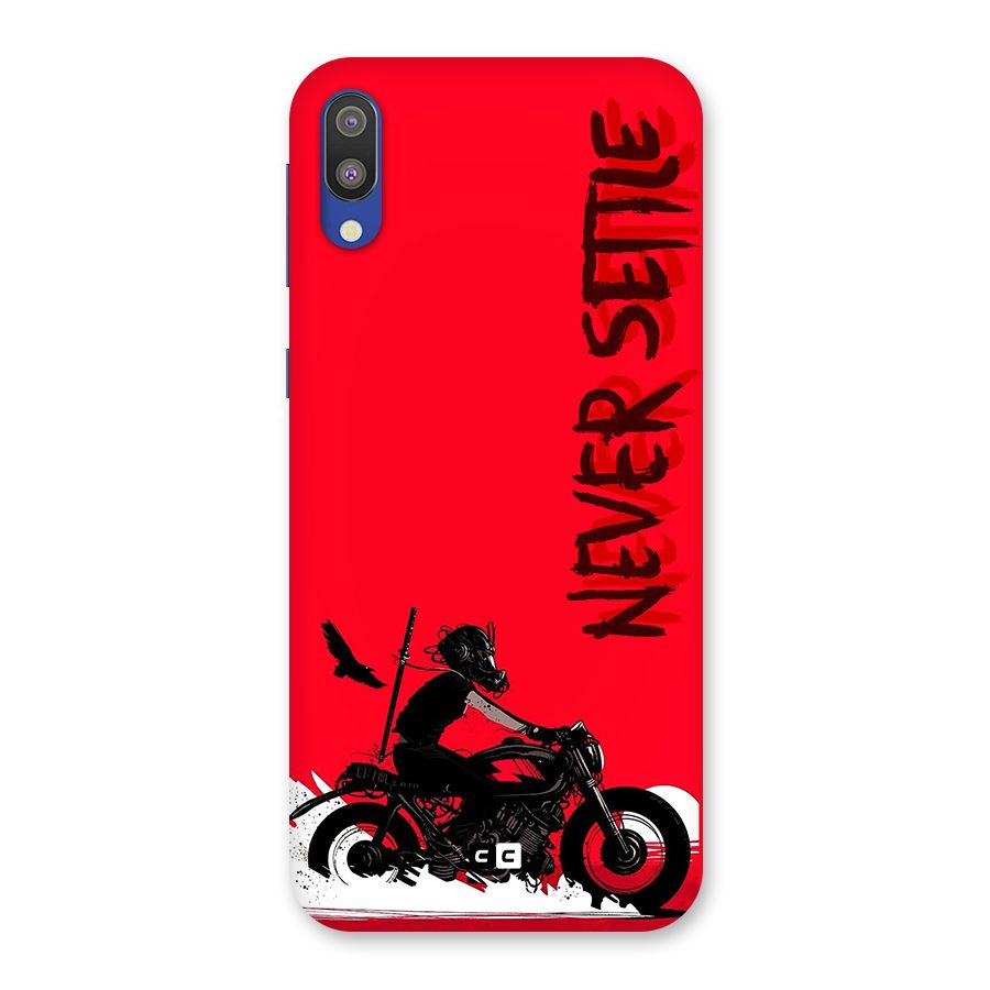 Never Settle Ride Back Case for Galaxy M10