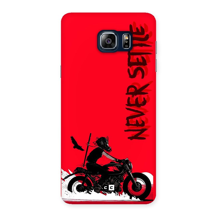 Never Settle Ride Back Case for Galaxy Note 5