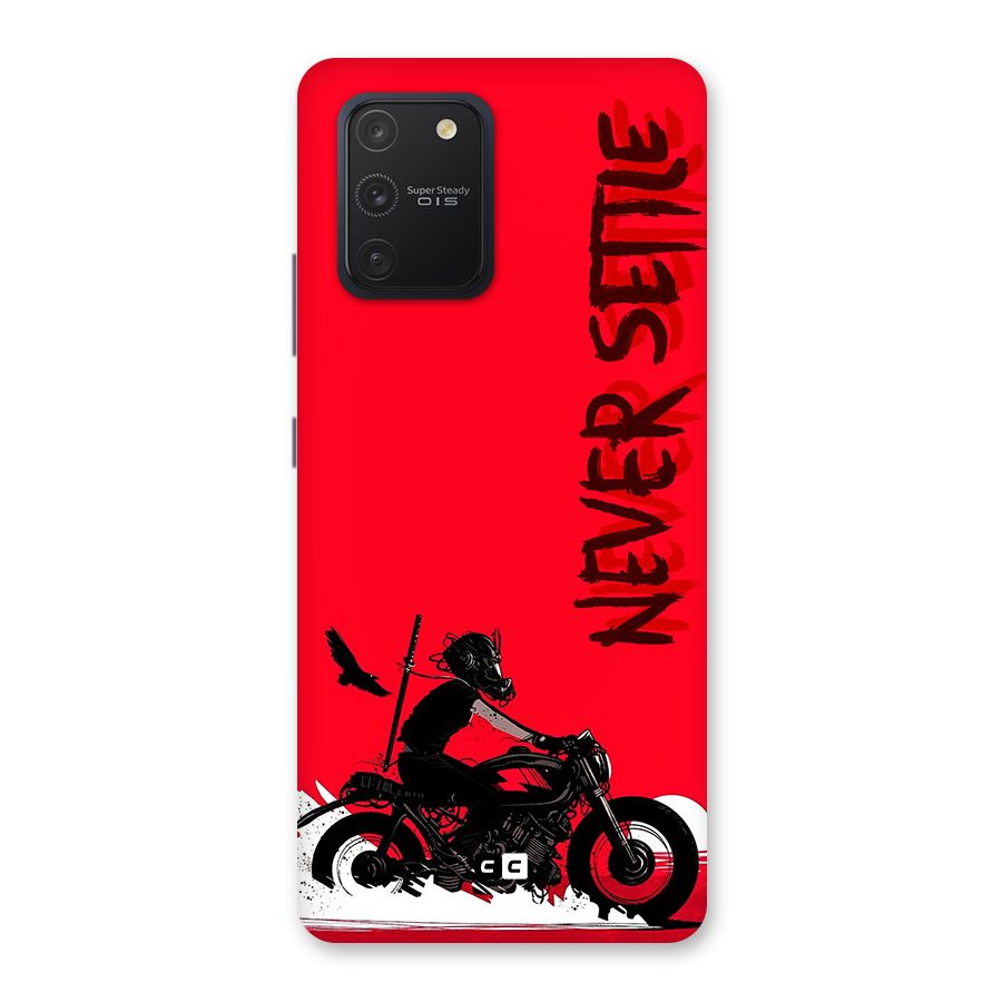 Never Settle Ride Back Case for Galaxy S10 Lite