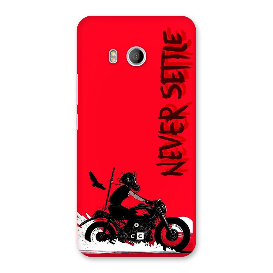 Never Settle Ride Back Case for HTC U11
