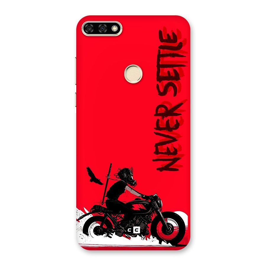 Never Settle Ride Back Case for Honor 7A