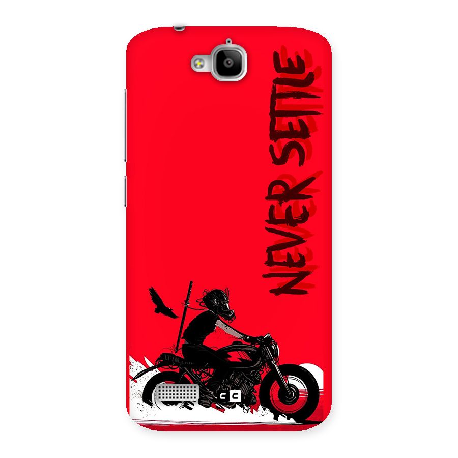 Never Settle Ride Back Case for Honor Holly