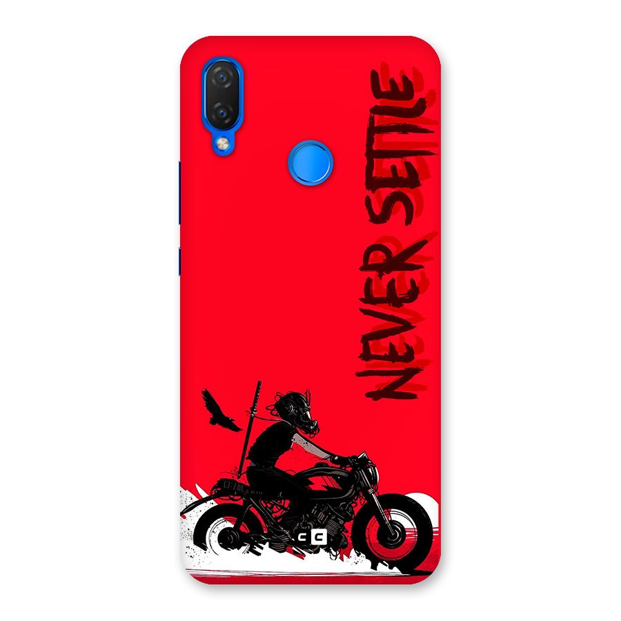 Never Settle Ride Back Case for Huawei P Smart+
