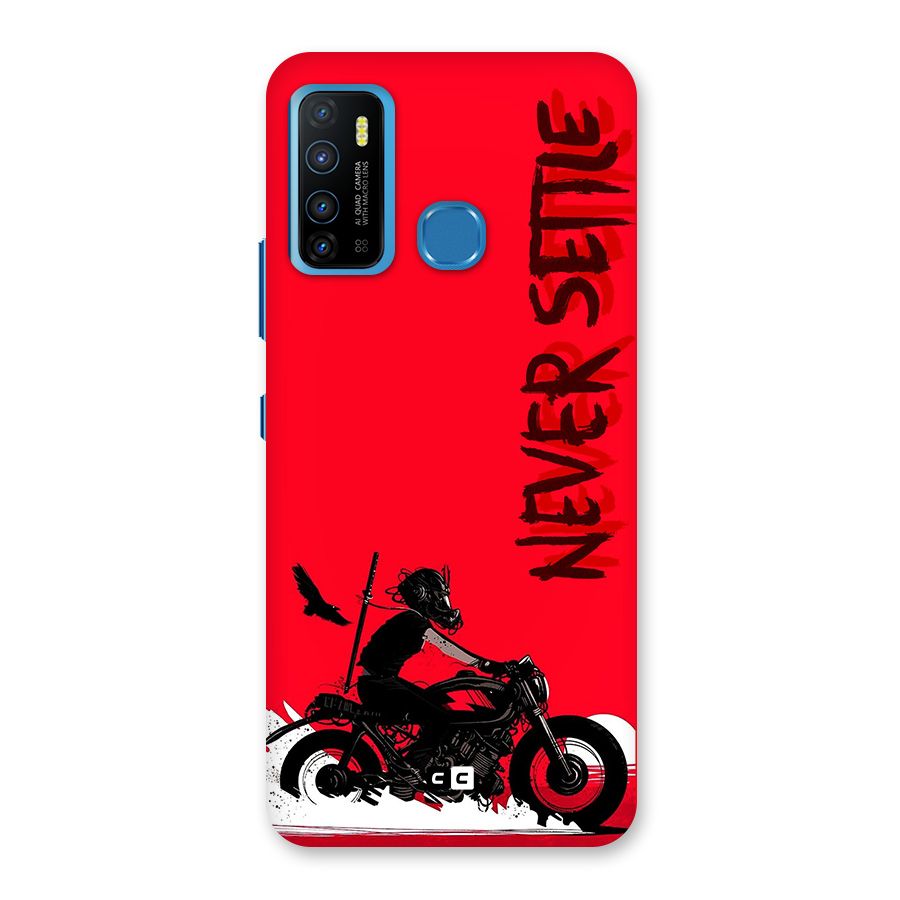 Never Settle Ride Back Case for Infinix Hot 9