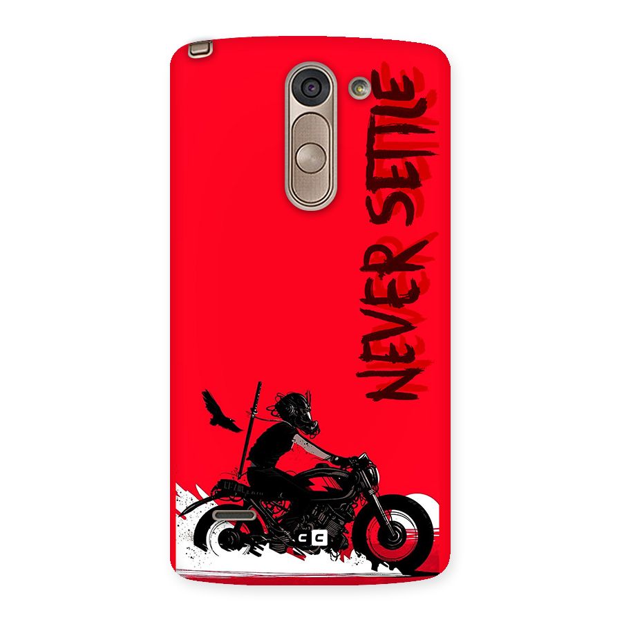 Never Settle Ride Back Case for LG G3 Stylus